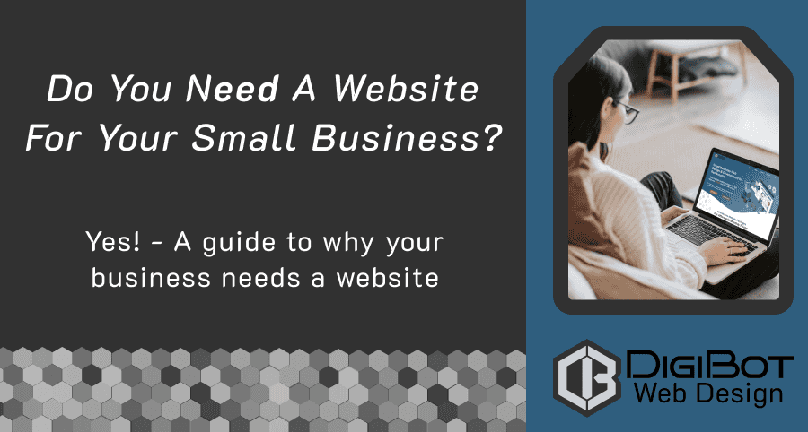 Do You Need a Website for Your Small Business?